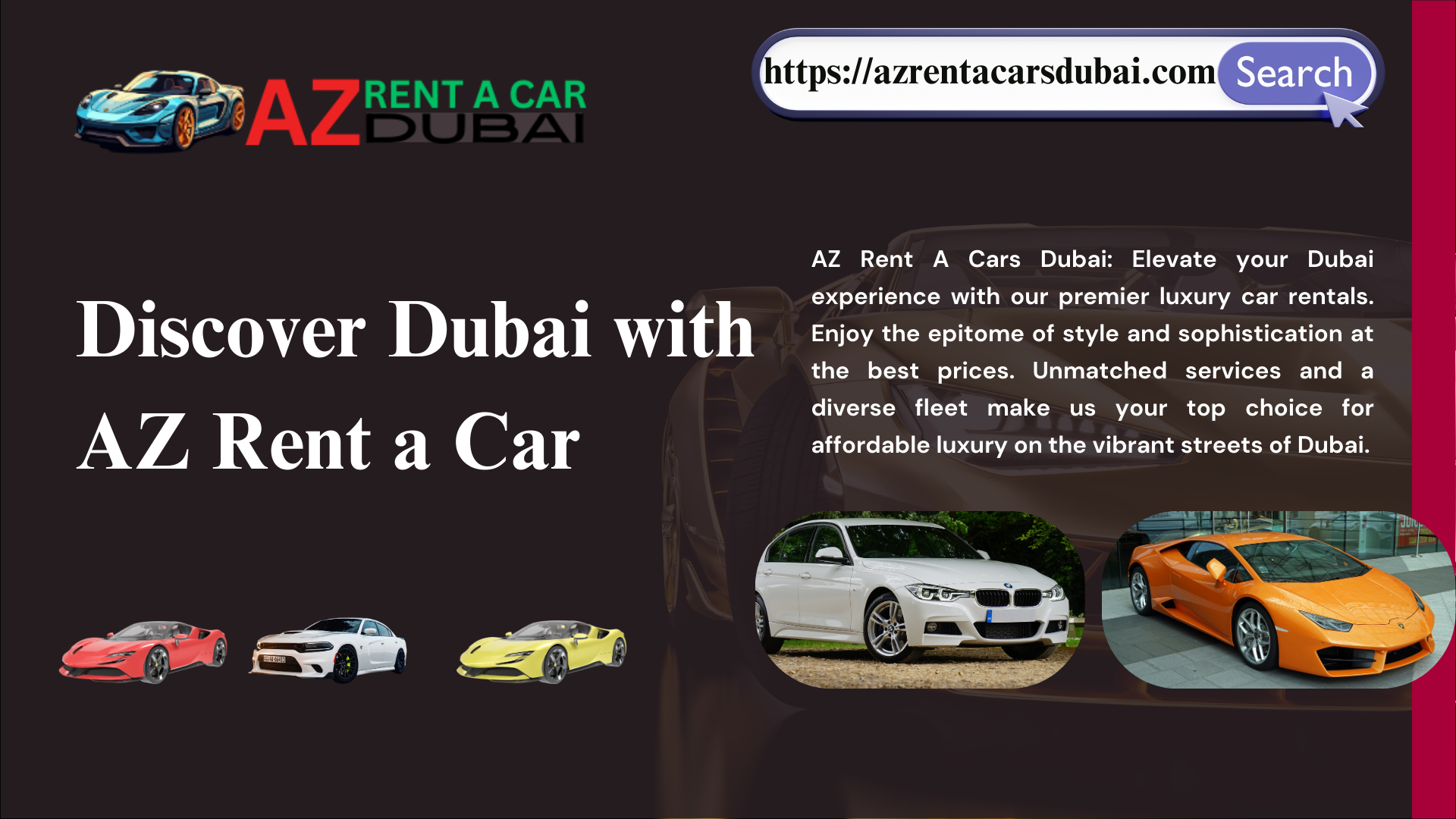 Discover Dubai with AZ Rent a Car